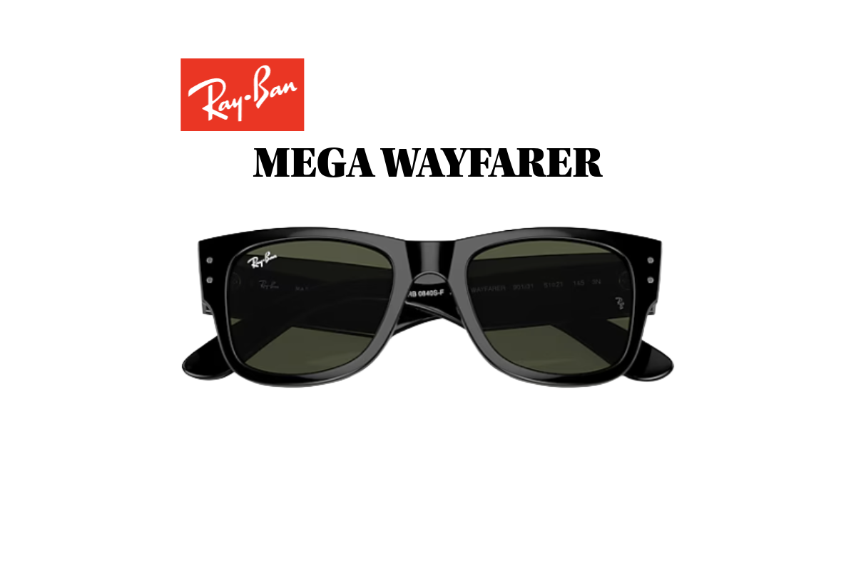Ray-Ban（レイバン）MEGA WAYFARER（RB0840SF）の魅力：大胆に進化を